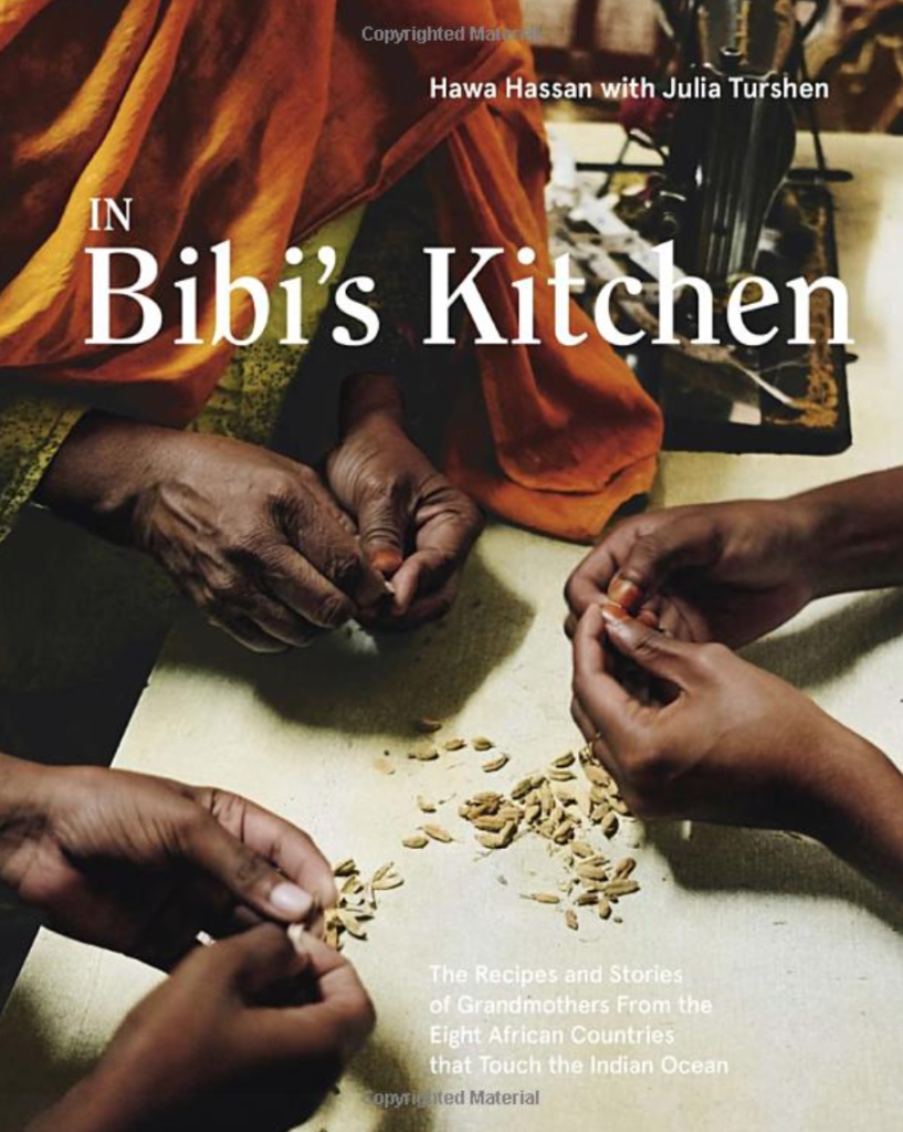 Cookbook: In Bibi's Kitchen by Hawa Hassan and Julia Turshen