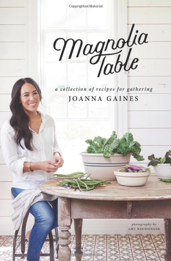 Cookbook: Magnolia Table by Joanna Gaines